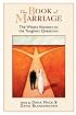 The Book of Marriage: The Wisest Answers to the Toughest Questions