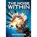 The Noise within
