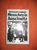 Menschen in Auschwitz.