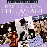 Dancing Cheek to Cheek: His 56 Finest 1926-1952
