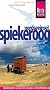 Spiekeroog: Spiekeroog: die Insel der Stille entdecken, Watt und Nordsee genie�en