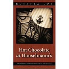 Hot Chocolate at Hanselmann's (European Women Writers)