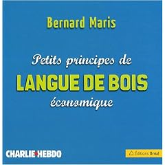 Petits principes de langue de bois �conomique