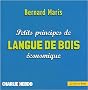 Petits principes de langue de bois �conomique