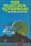 The Fabulous Riverboat