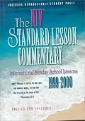 The Niv Standard Lesson Commentary 1999-2000: International Sunday School Lessons (International Uniform Lesson Series)