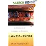 Harvest of Empire : A History of Latinos in America