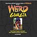 Weird Georgia: Your Travel Guide to Georgia's Local Legends and Best Kept Secrets