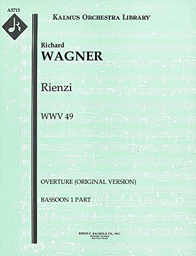 Rienzi, WWV 49 (Overture (original version)): Bassoon 1 part (Qty 3) [A5713]