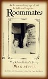 Roommates: My Grandfathers Story
