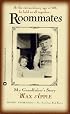 Roommates: My Grandfather's Story