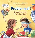 Produkt-Bild: Probier mal!: Das Spiele-Spass-Kinderkochbuch