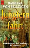 Jungfernfahrt