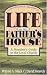 Life in the Father's House: A Member's Guide to the Local Church