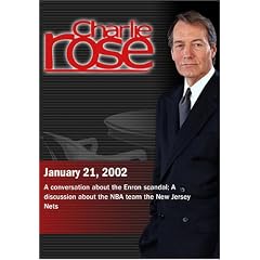 Charlie Rose with Kurt Eichenwald & Allan Sloan; Byron Scott & Jason Kidd (January 21, 2002)