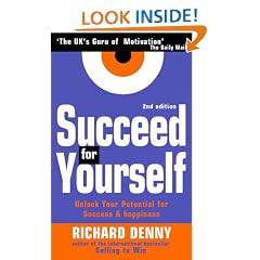 Succeed For Yourself: Unlock Your Potential for Success and Happiness: Unlock Your Potential for Achieving Success and Happiness
