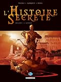 L Histoire Secrète, Tome 1 : Genèse