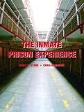 The Inmate Prison Experience