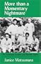 More Than a Momentary Nightmare: The Yokohama Incident and Wartime Japan (Cornell East Asia, No. 92)  (Cornell East Asia Series)