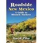 Roadside New Mexico: A Guide to Historic Markers