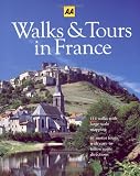 Walks & Tours in France (Automobile Association of England)