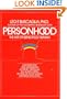 Personhood: The Art of Being Fully Human