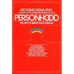 Personhood: The Art of Being Fully Human