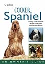 Cocker Spaniel (Collins Dog Owner's Guides)