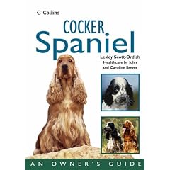 Collins Dog Owner's Guide - Cocker Spaniel (Collins Dog Owner's Guides)