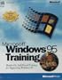 Microsoft Windows 95 Training Kit (Microsoft Training Product)