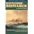 Battleship Bismarck: A Survivor's Story (Bluejacket Books)