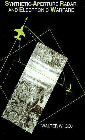 Synthetic Aperture Radar and Electronic Warfare (Radar Library)