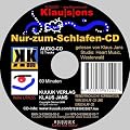 Nur-zum-Schlafen-CD: Reinsprachliche Kombination von Schlaf-CD und Einschlaf-CD
