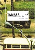 Tamass - Contemporary Arab Representations: Beirut/Lebanon 1