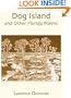 Dog Island: And Other Florida Poems