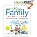 The Book of New Family Traditions: How to Create Great Rituals for Holidays & Everydays