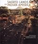 Sacred Lands of Indian America