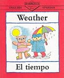 Weather/Tiempo (Bilingual First Books)