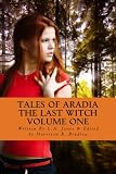 The Last Witch, Volume One