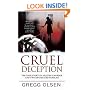 Cruel Deception: A Mother's Deadly Game, a Prosecutor's Crusade for Justice (St. Martin's True Crime Library)
