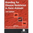 Breeding for Disease Resistance in Farm Animals (Cabi Publishing) by  R. F. E. Axford, S. C. Bishop, F. W. Nicholas, and J. B. Owen