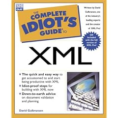 The Complete Idiot's Guide to XML