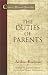 Books : The Duties of Parents (Classics of Reformed Spirituality)
