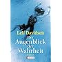 Der Augenblick der Wahrheit