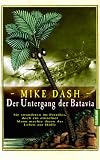 Der Untergang der Batavia - Mike Dash