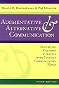 Augmentative & Alternative Communication: Supporting Children & Adults With Complex Communication Needs