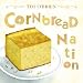 Cornbread Nation