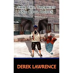Skaters, Trekkies and Cool Dudes (Divine Cock-Up Trilogy)