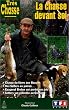 La Chasse devant soi [VHS]