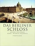  : Das Berliner Schloß. Das Klassische Berlin